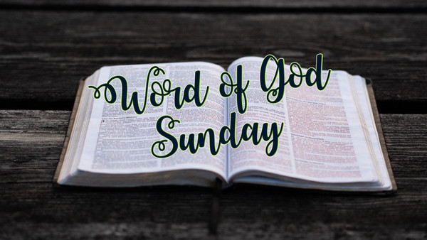 Word of God Sunday