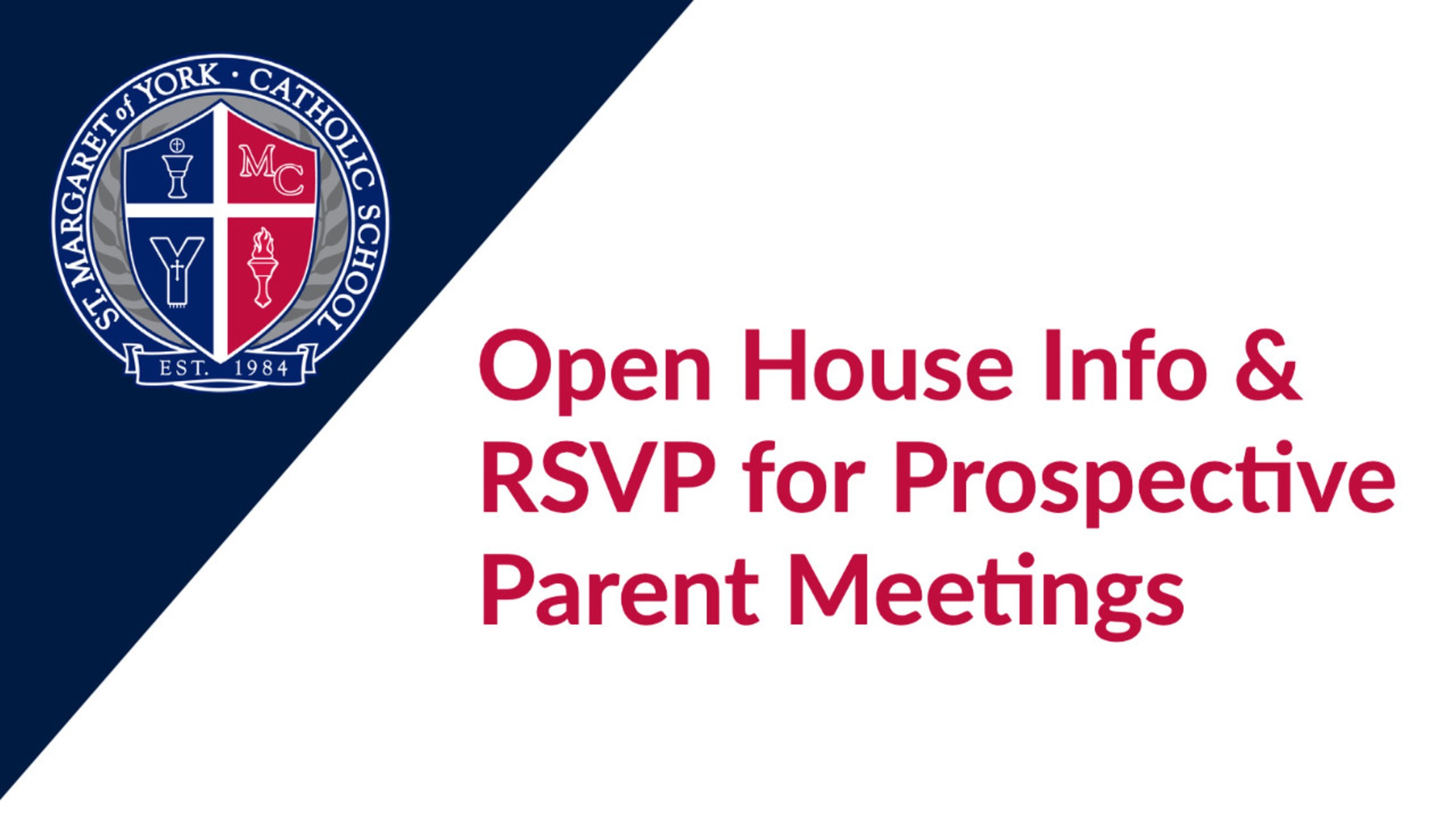 Open House Info and RSVP for Prospective Parent Meetings